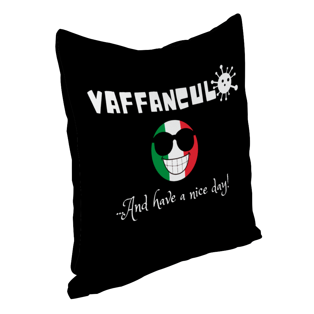 Vaffanculo And Have A Nice Day! Double-Sided Print Polyster Cotton Pillowcase