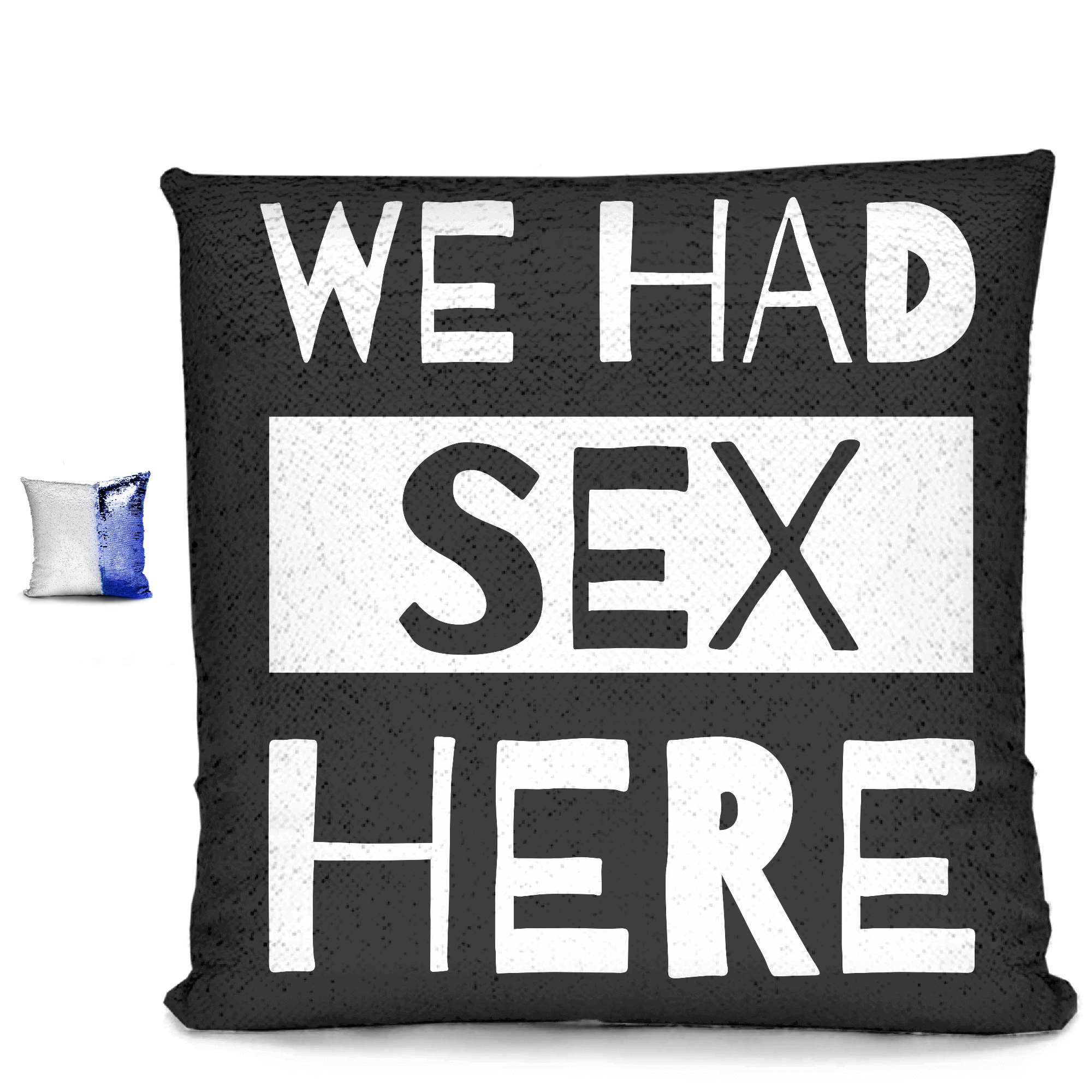 We Had Sex Here Mermaid Sequin Pillow