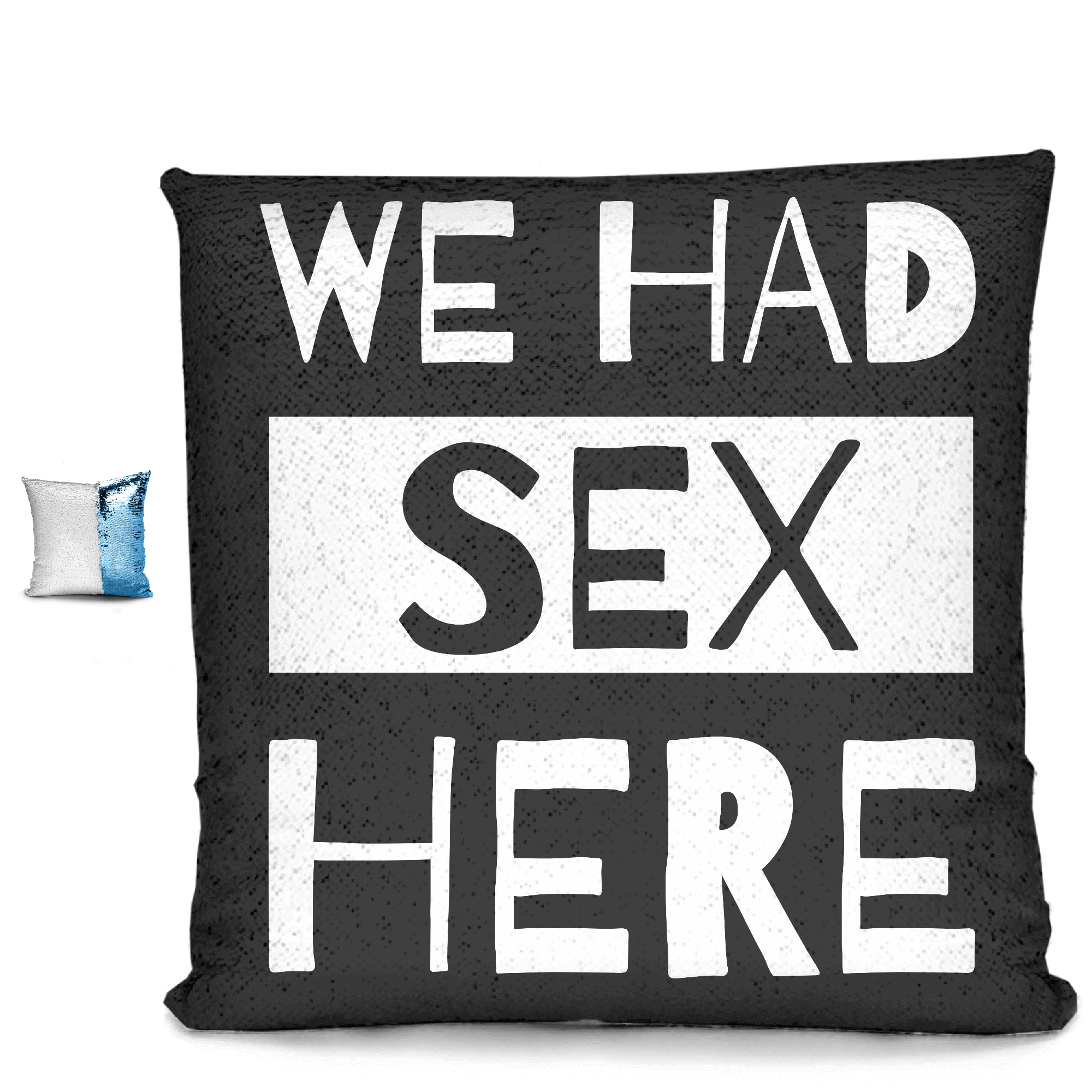 We Had Sex Here Mermaid Sequin Pillow