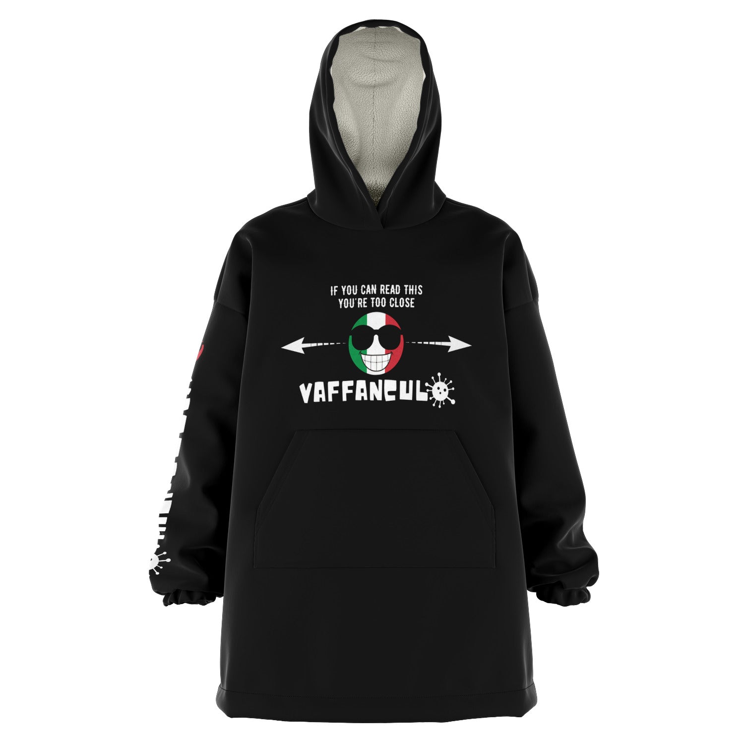 Vaffanculo You're Too Close Snug Hoodie