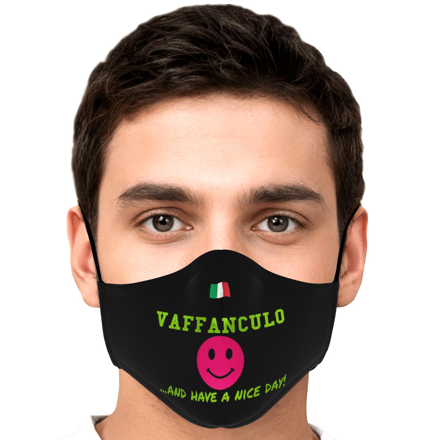 Vaffanculo Have A Nice Day Custom Face Mask + 2 PM 2.5 Filters