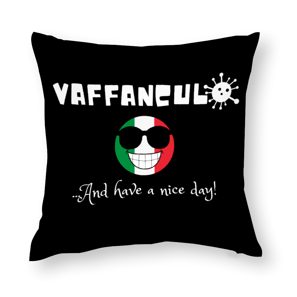 Vaffanculo And Have A Nice Day! Double-Sided Print Polyster Cotton Pillowcase