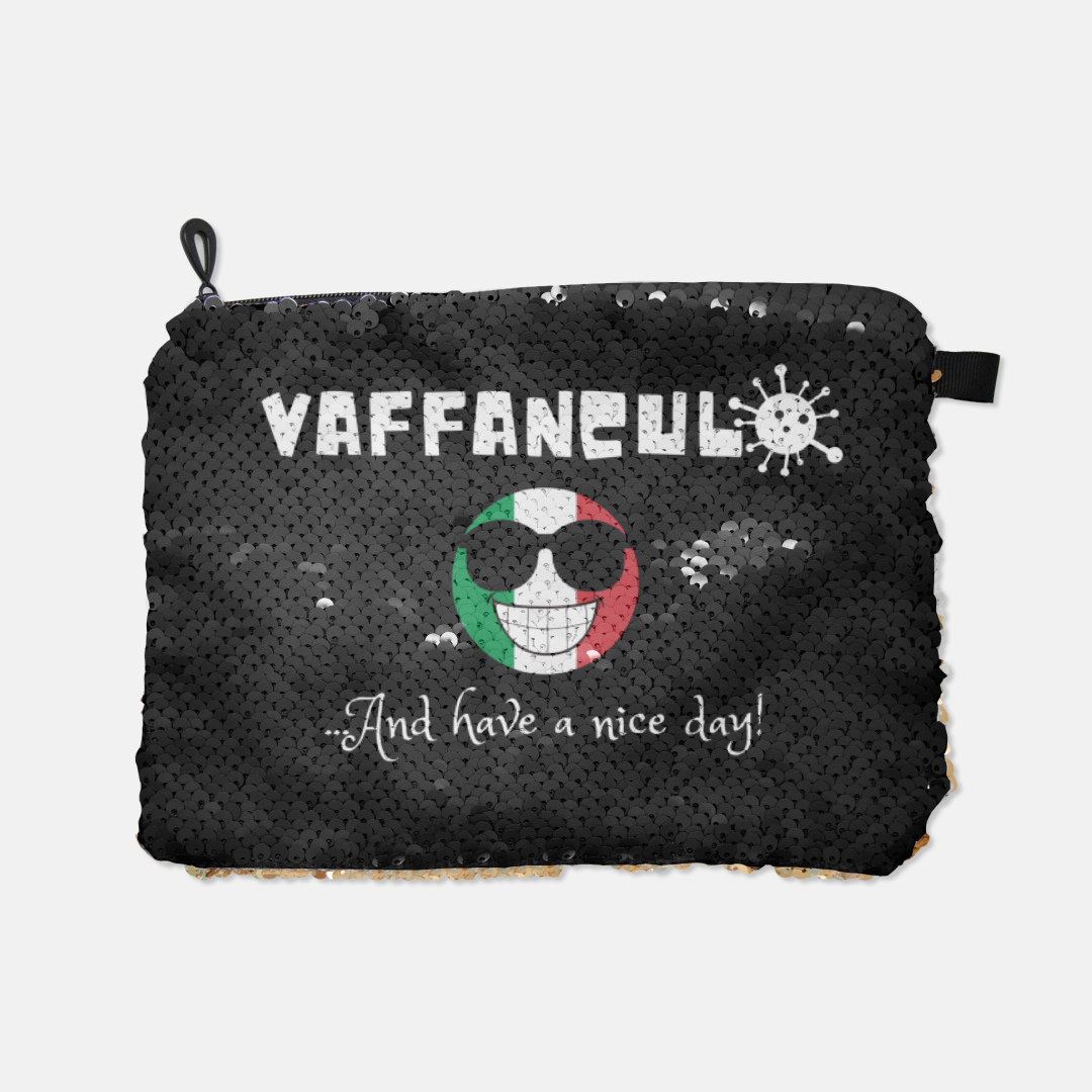 Vaffanculo And Have A Nice Day Sequin Reversible Cosmetic Bag