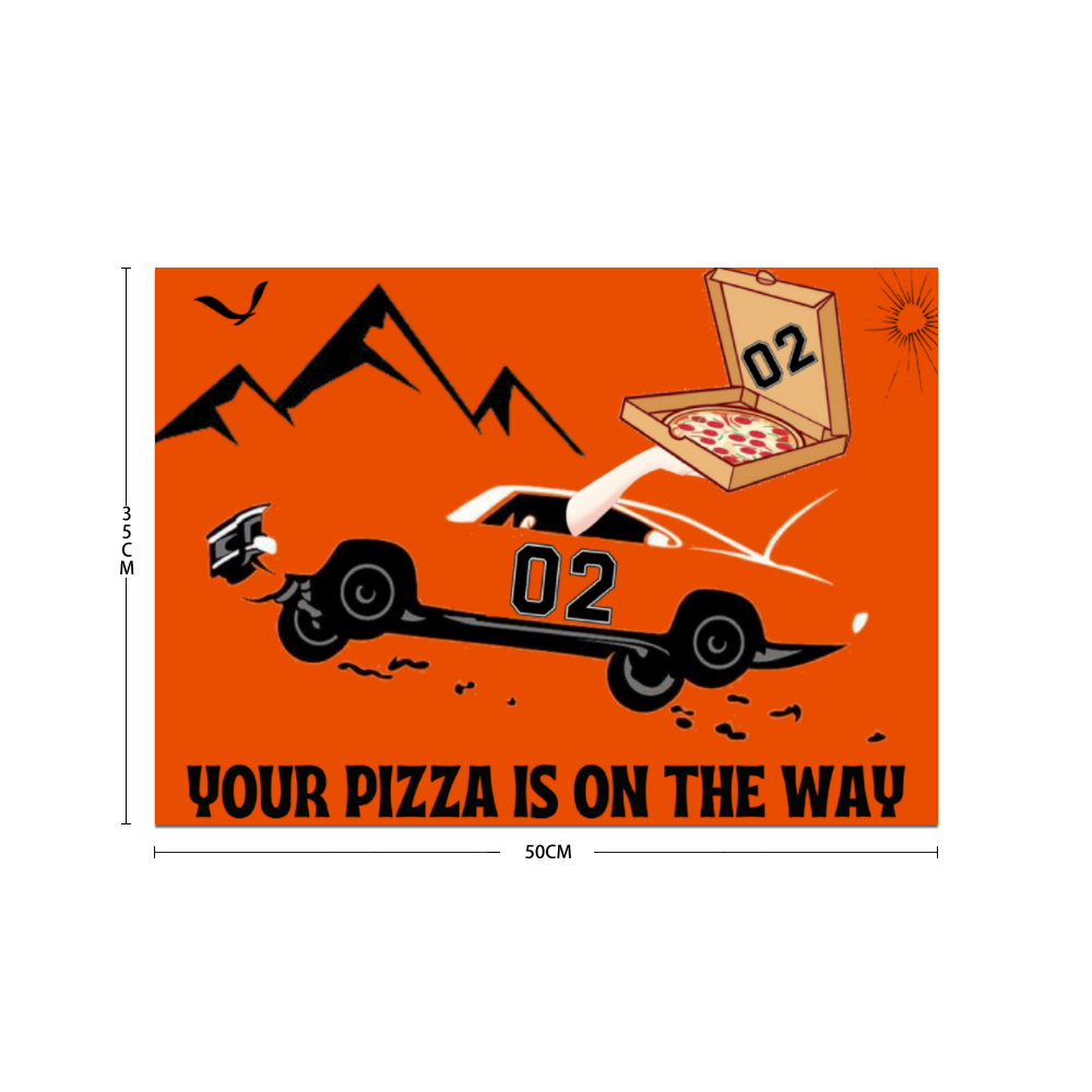 02 Your Pizza Is On The Way Silk Poster 20" x 14"