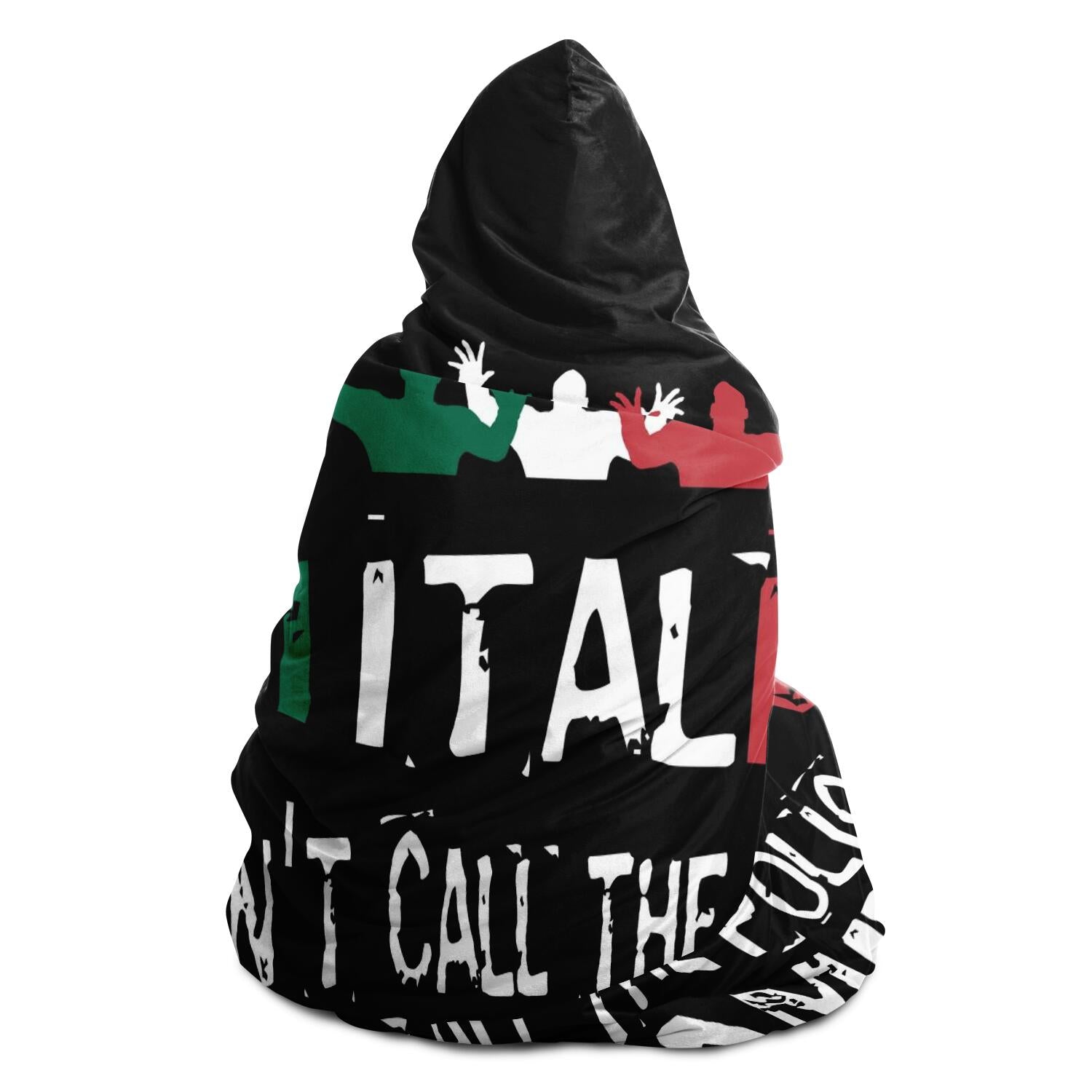 I'm Italian I Call Family Hooded Blanket