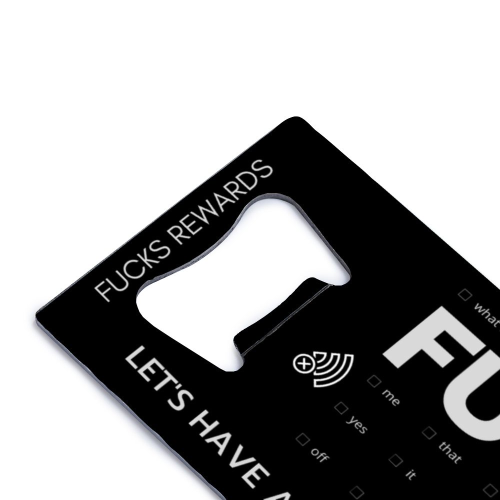 What The Fuck Stainless Steel Credit Card Bottle Opener Wallet-Sized Double Sided Print