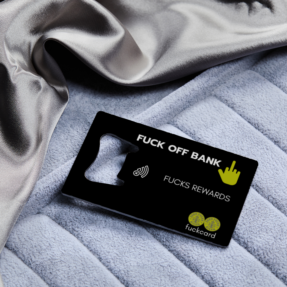 Fuck Off Stainless Steel Credit Card Bottle Opener Wallet-Sized Double Sided Print