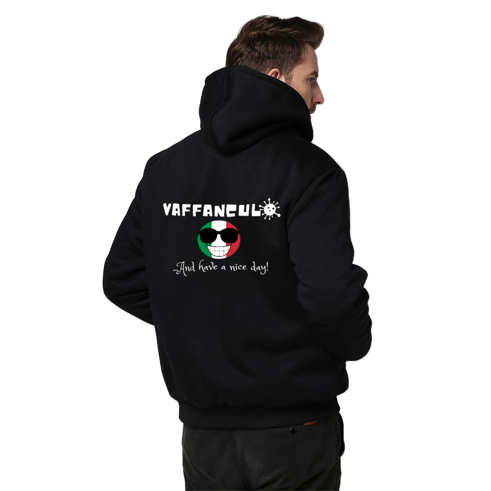 Vaffanculo Nice Day Full Zip Warm Hoodie