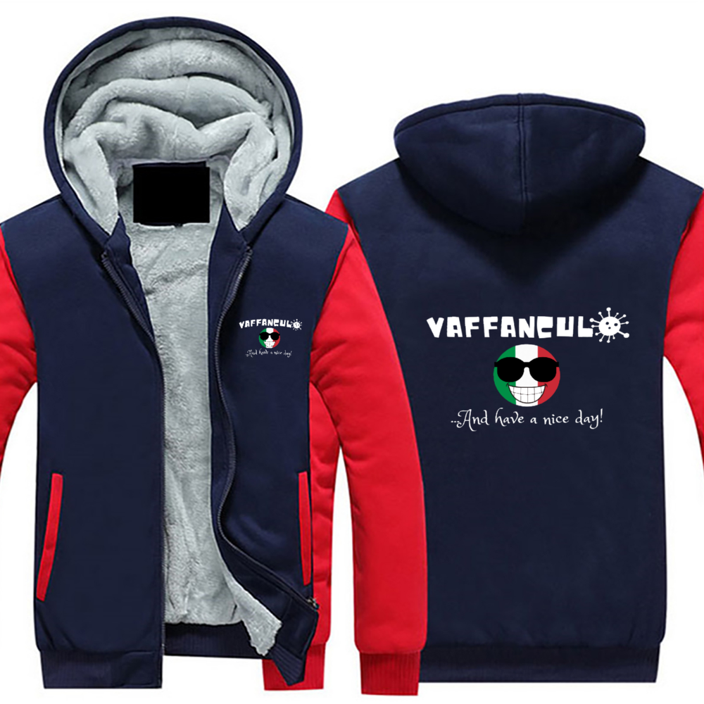 Vaffanculo Nice Day Full Zip Warm Hoodie