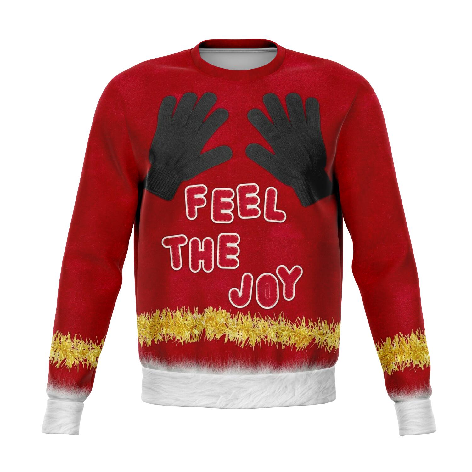 Feel The Joy Xmas Ugly Xmas Sweatshirt AOP