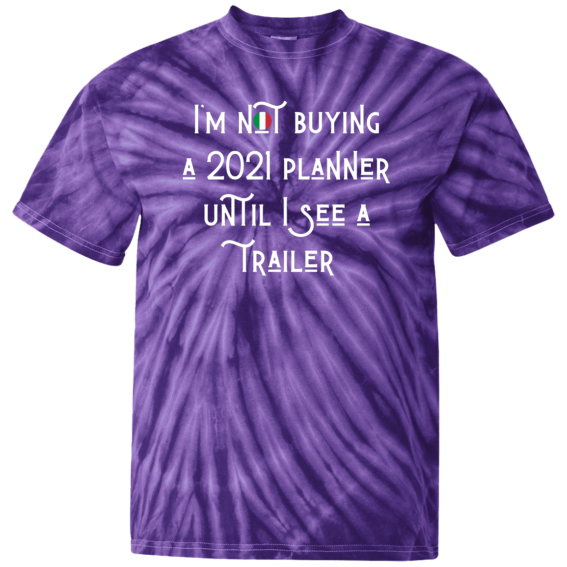 Funny 2021 Trailer Tie Dye T-Shirt