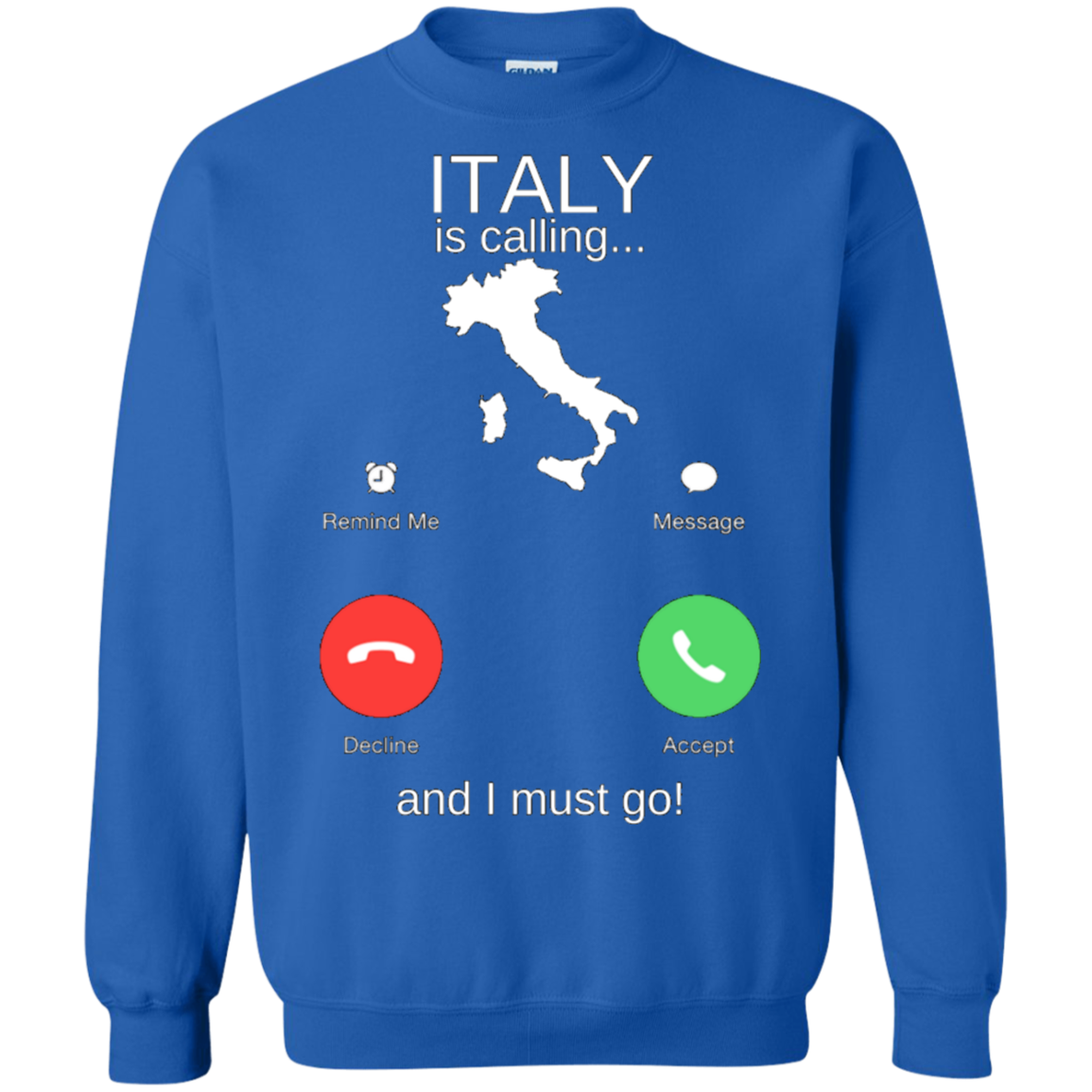 Italy Is Calling Crewneck Pullover Sweatshirt