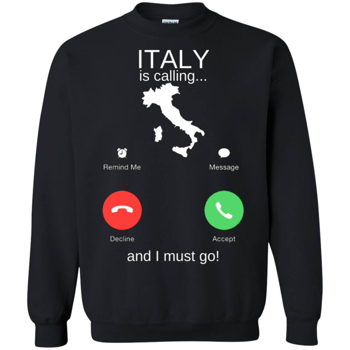 Italy Is Calling Crewneck Pullover Sweatshirt