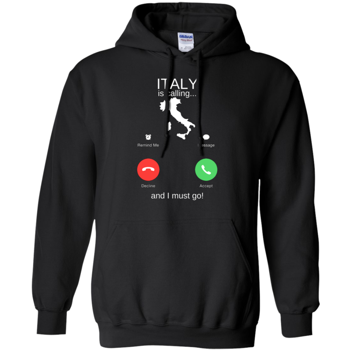 Italy Is Calling Pullover Hoodie