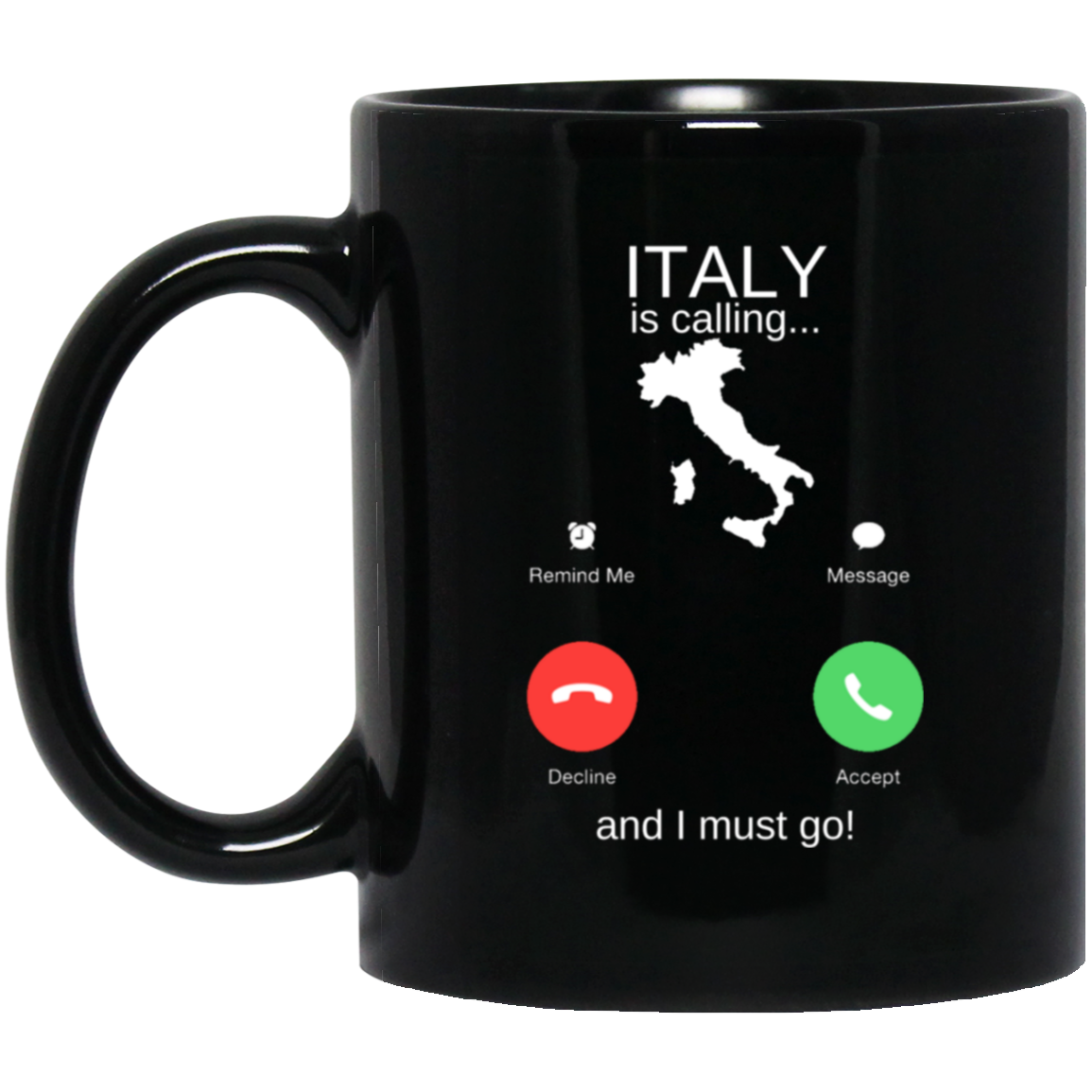 Italy Is Calling 11 oz. Black Mug