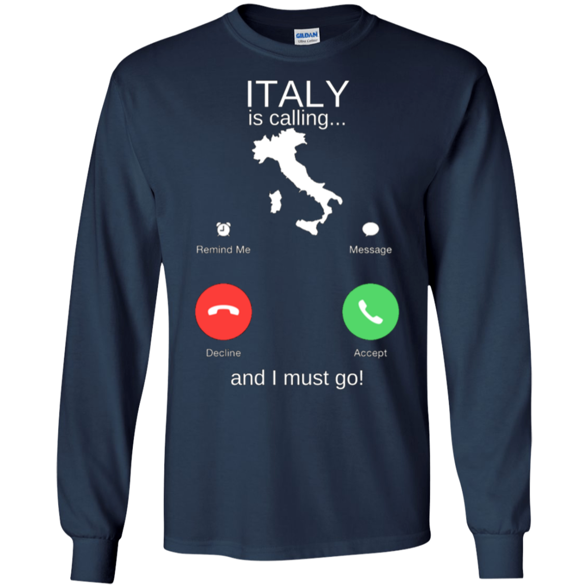 Italy Is Calling LS Ultra Cotton T-Shirt