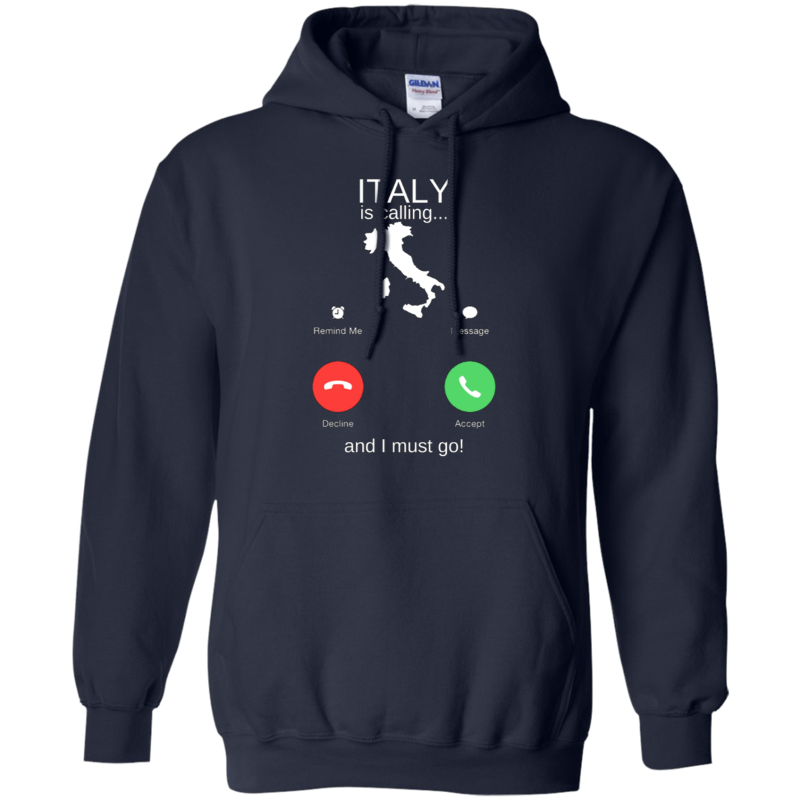 Italy Is Calling Pullover Hoodie