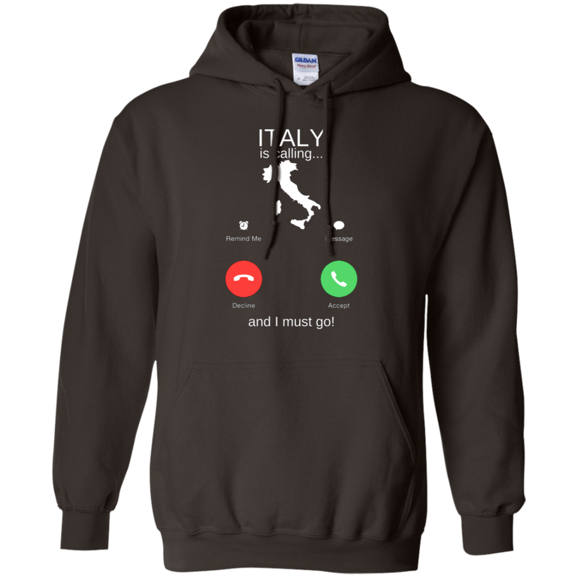 Italy Is Calling Pullover Hoodie