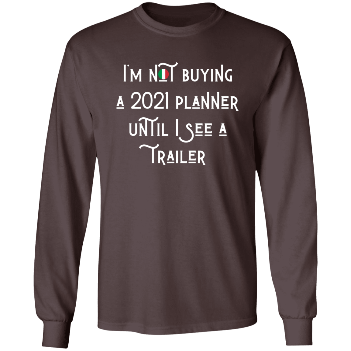 2021 Trailer Gildan LS Ultra Cotton T-Shirt