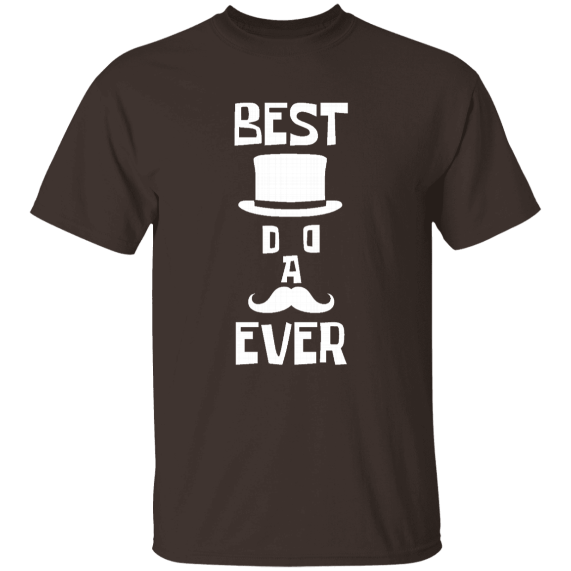 Best Dad Ever T-Shirt