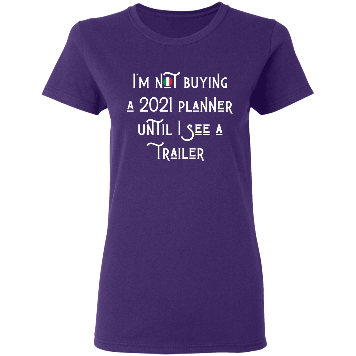 2021Trailer Ladies T-Shirt