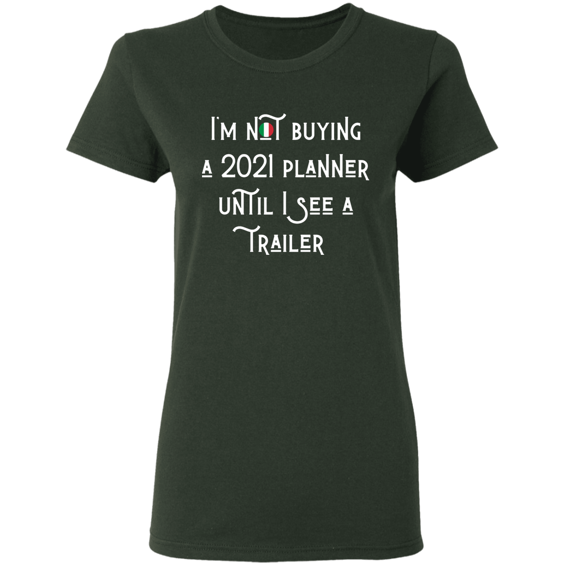 2021Trailer Ladies T-Shirt