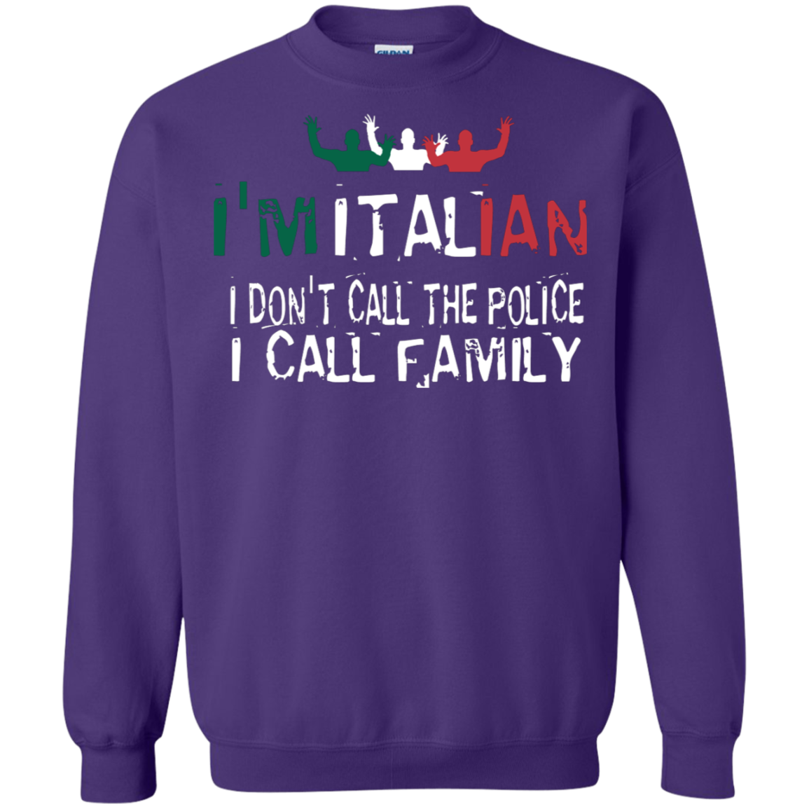 I'm Italian Crewneck Pullover Sweatshirt