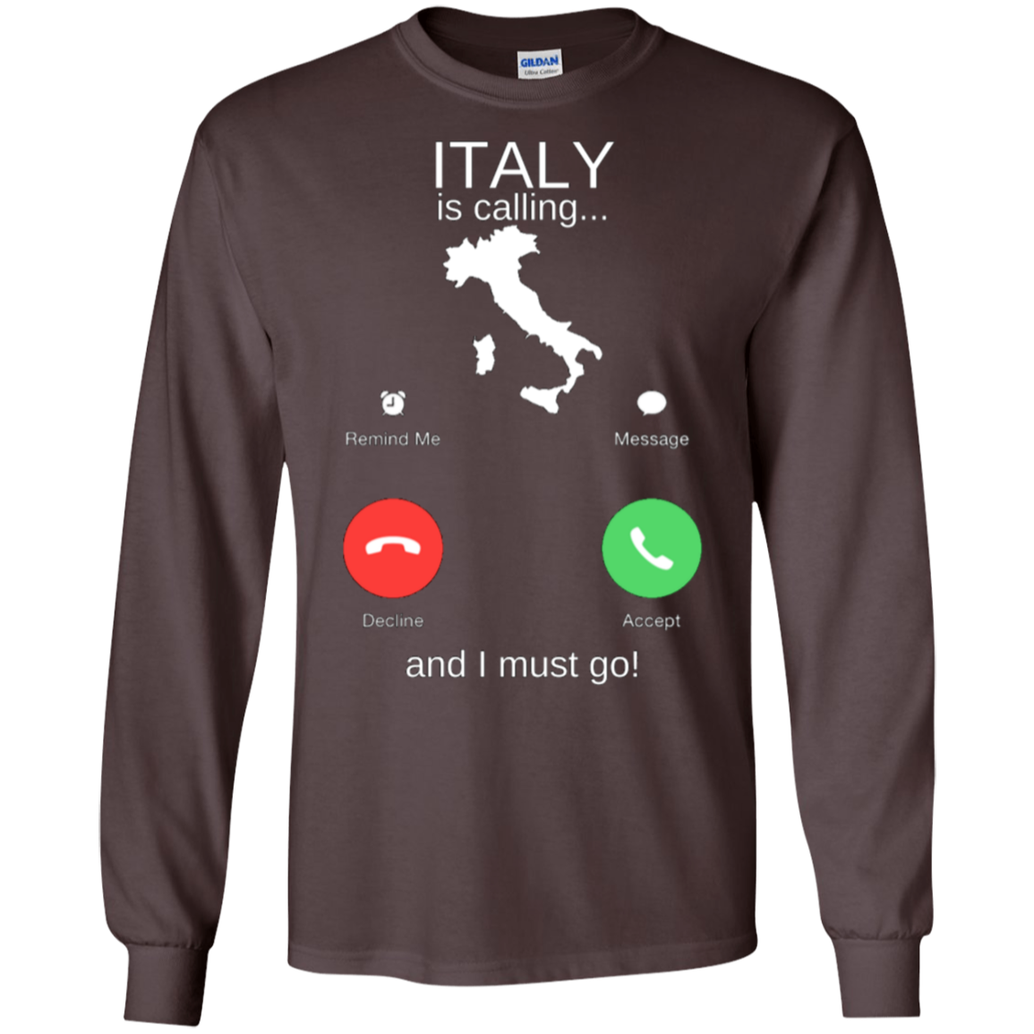 Italy Is Calling LS Ultra Cotton T-Shirt