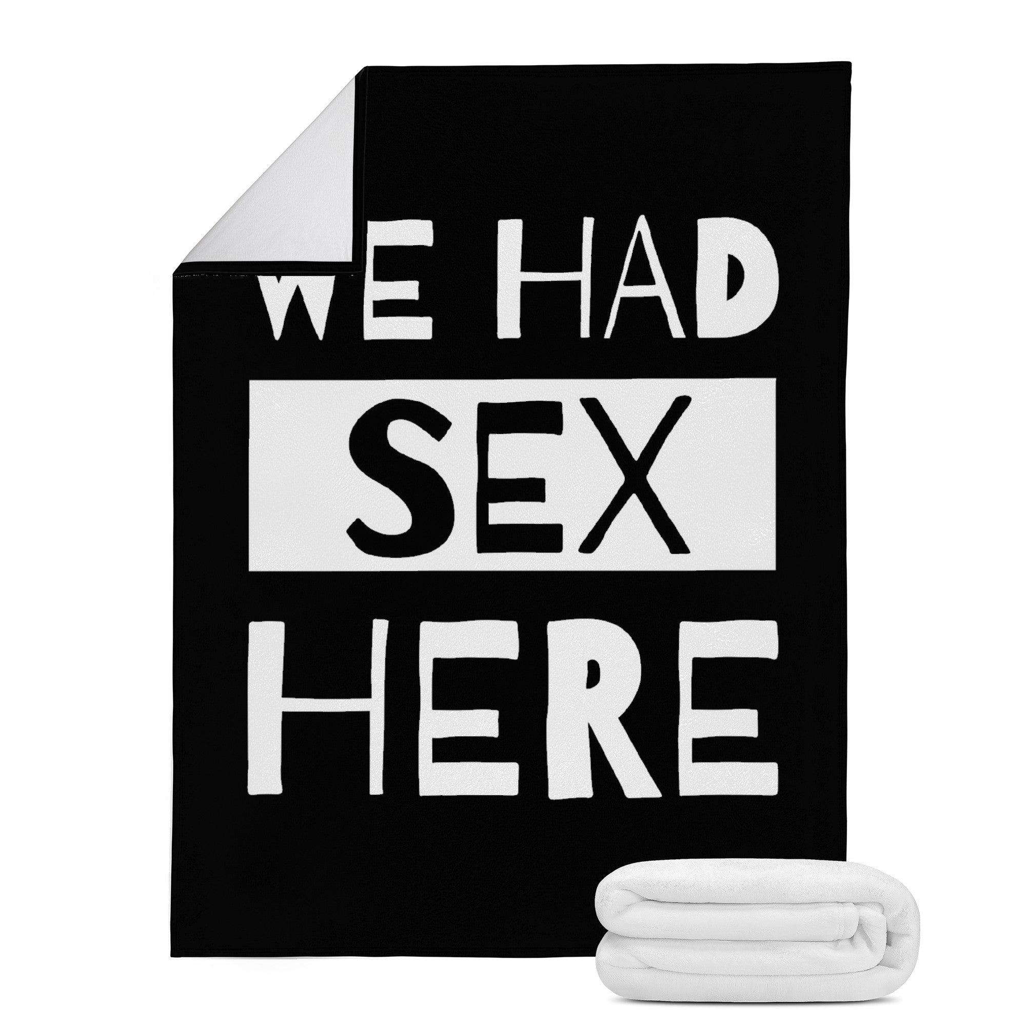 We Had Sex Here Micro Fleece Blanket