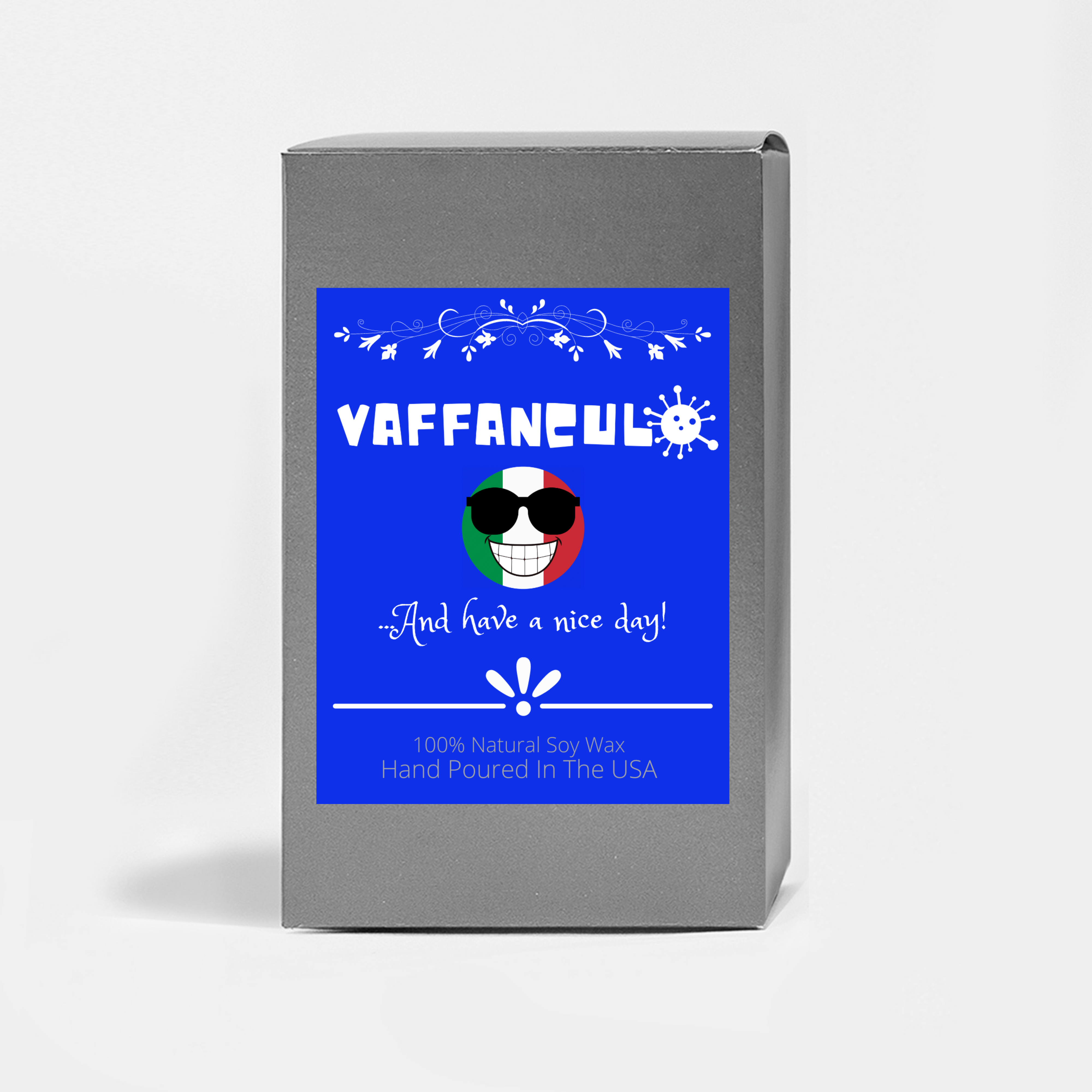 Vaffanculo And Have A Nice Day Scented Candle