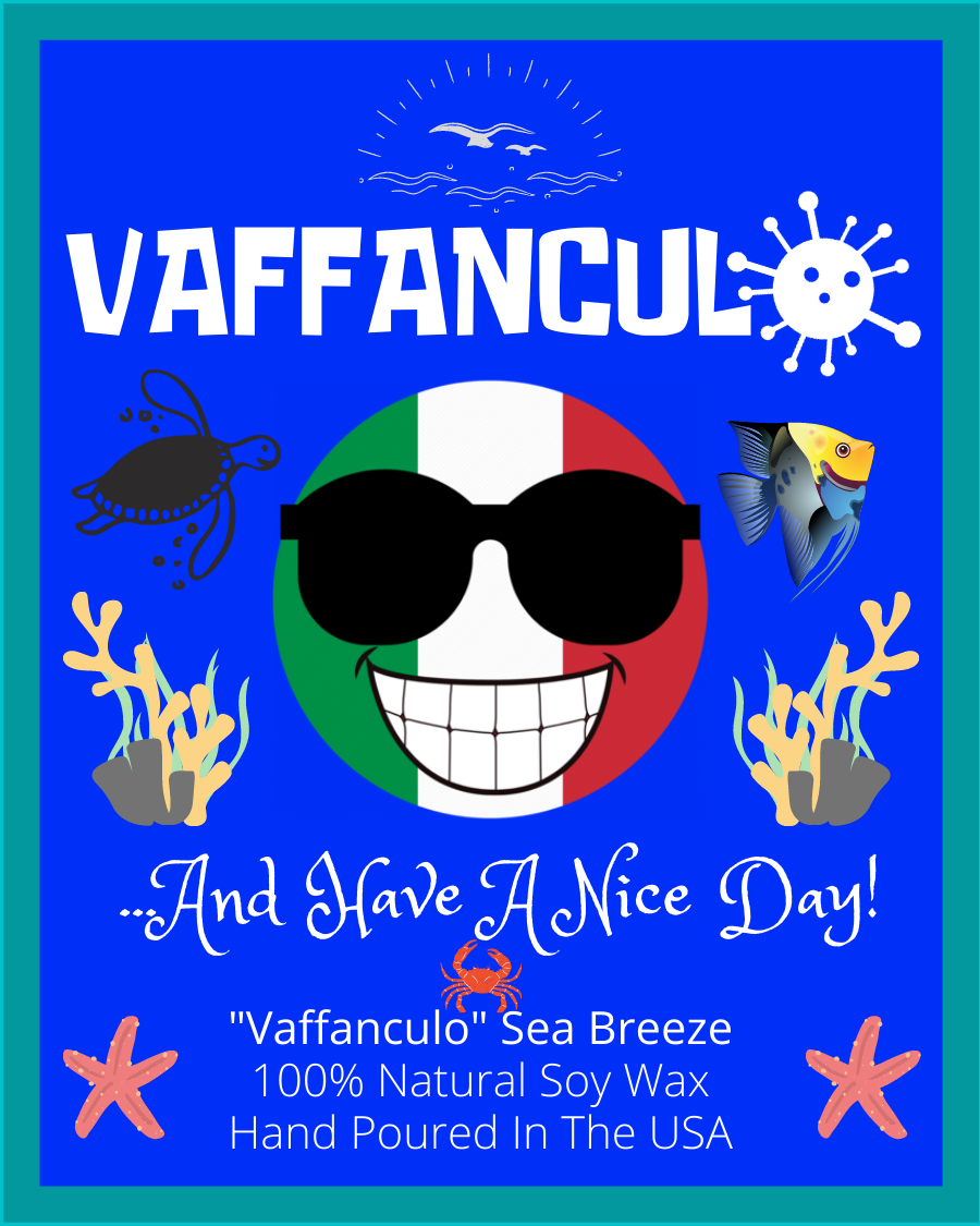 Vaffanculo And Have A Nice Day Sea Breeze Scented Candle