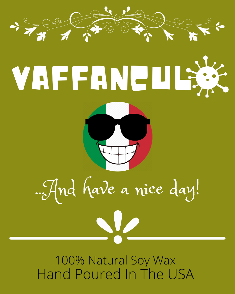 Vaffanculo And Have A Nice Day Scented Candle