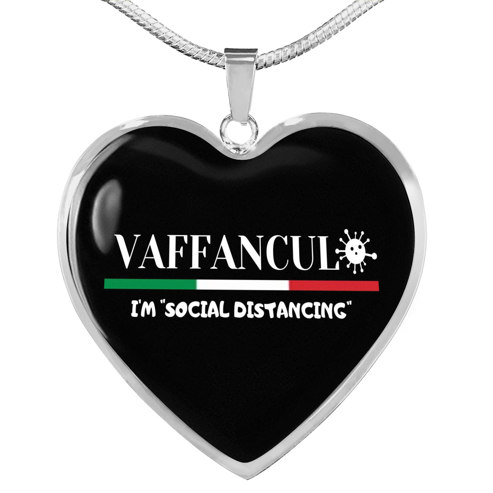 Vaffanculo I'm Social Distancing Heart Necklace