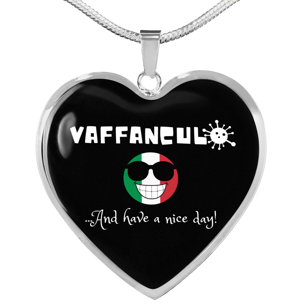 Vaffanculo And Have A Nice Day Black Heart Necklace