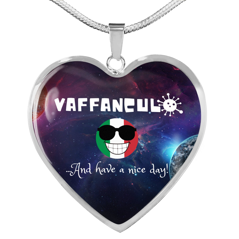 Vaffanculo And Have A Nice Day Galaxy Heart Necklace
