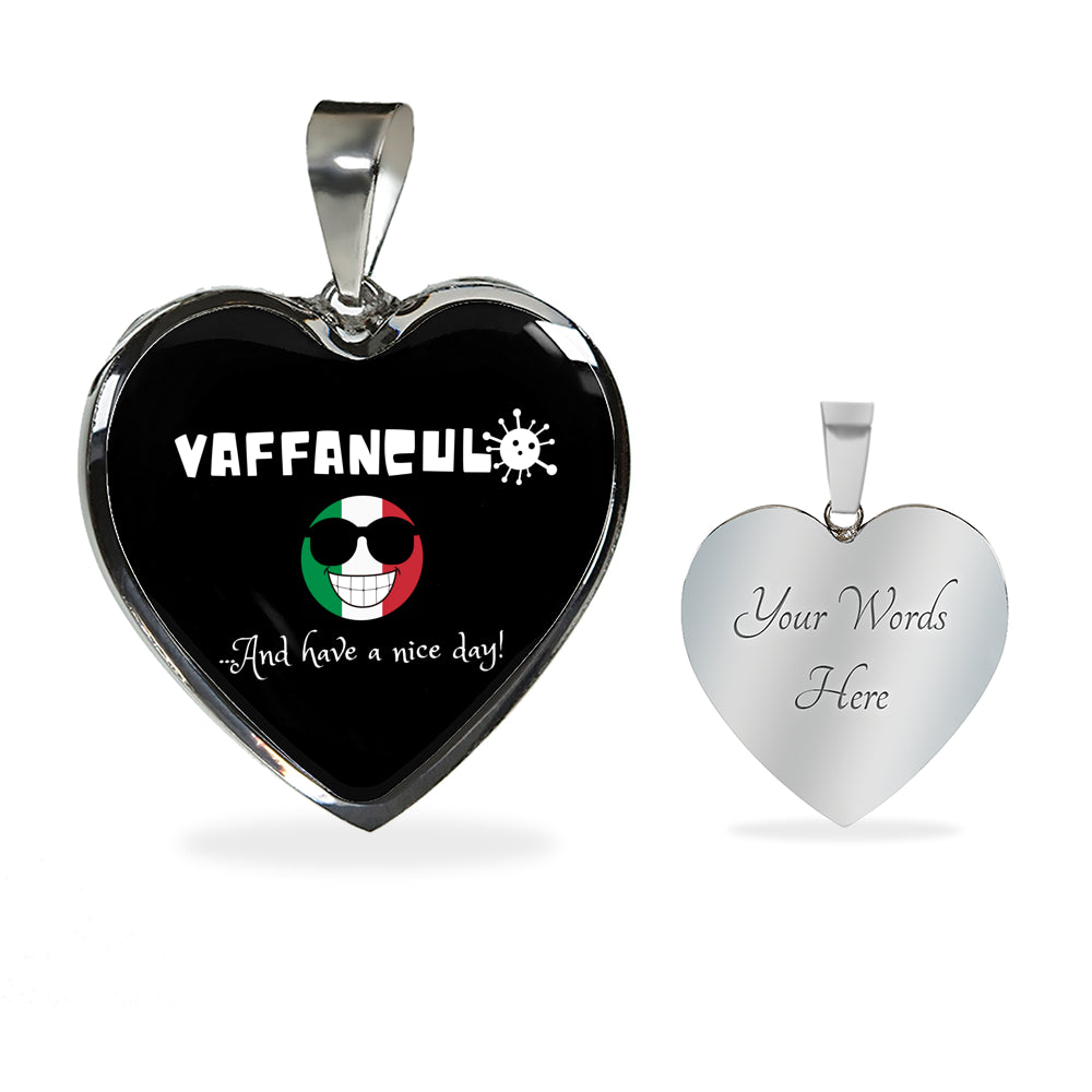 Vaffanculo And Have A Nice Day Black Heart Necklace