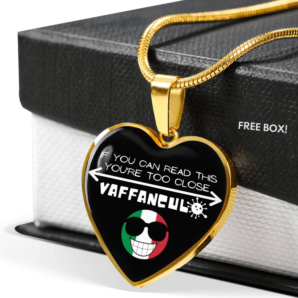 Vaffanculo You're Too Close! Funny Italian Heart Necklace