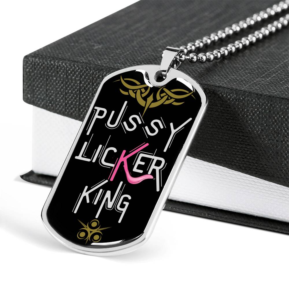Pussy Licker King Funny Dog-Tag Necklace With Military Ball Chain