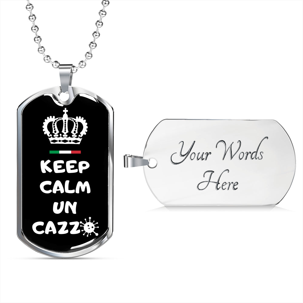 Keep Calm Un Cazzo Virus Dog-Tag