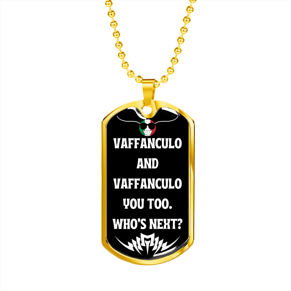 Vaffanculo You Too Funny Dog-Tag Necklace