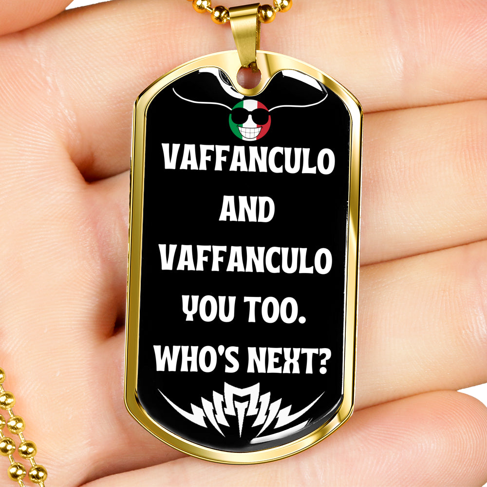 Vaffanculo You Too Funny Dog-Tag Necklace
