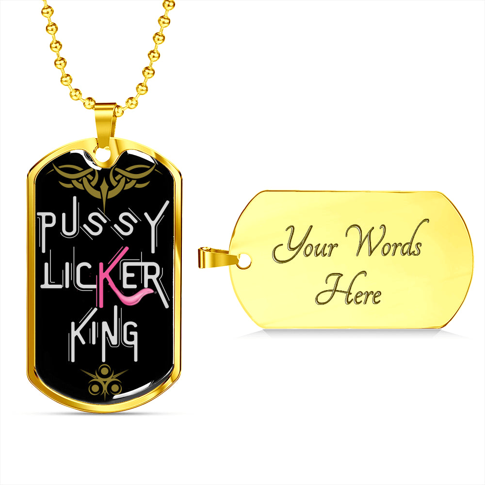 Pussy Licker King Funny Dog-Tag Necklace With Military Ball Chain
