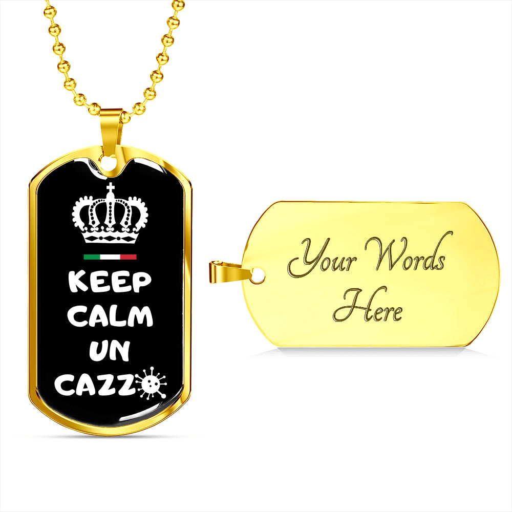 Keep Calm Un Cazzo Virus Dog-Tag