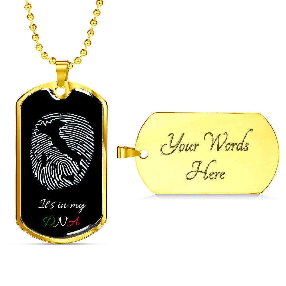 Italy In My DNA Italia Dog-Tag