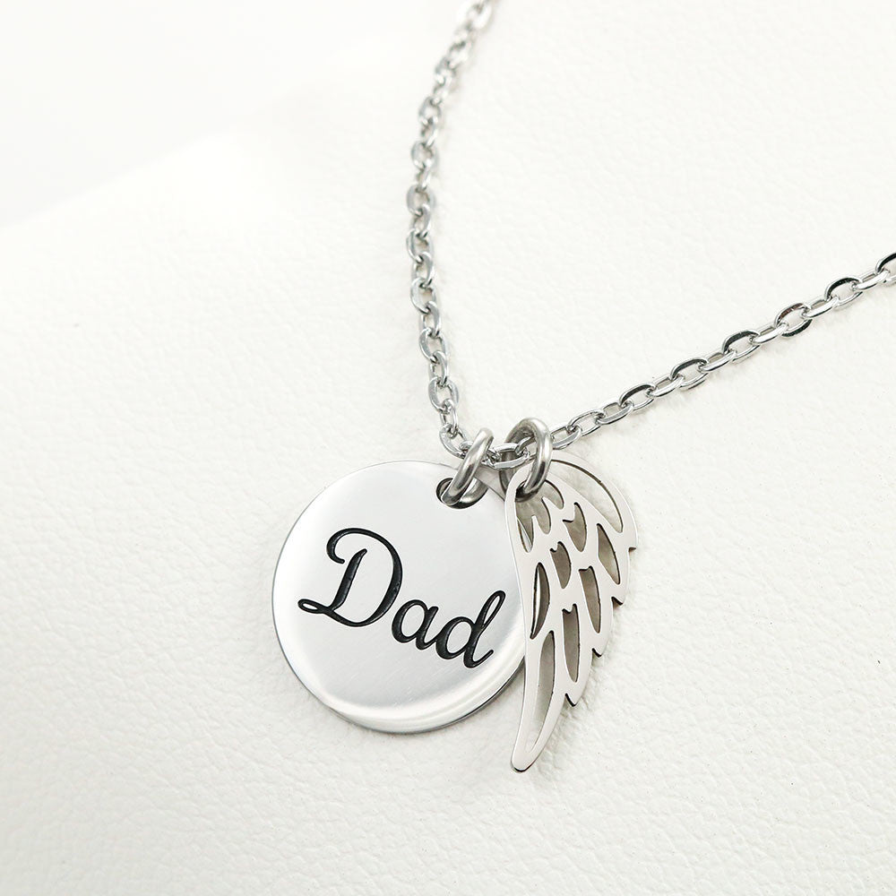 Where Everything Beagn Dad Remembrance Necklace