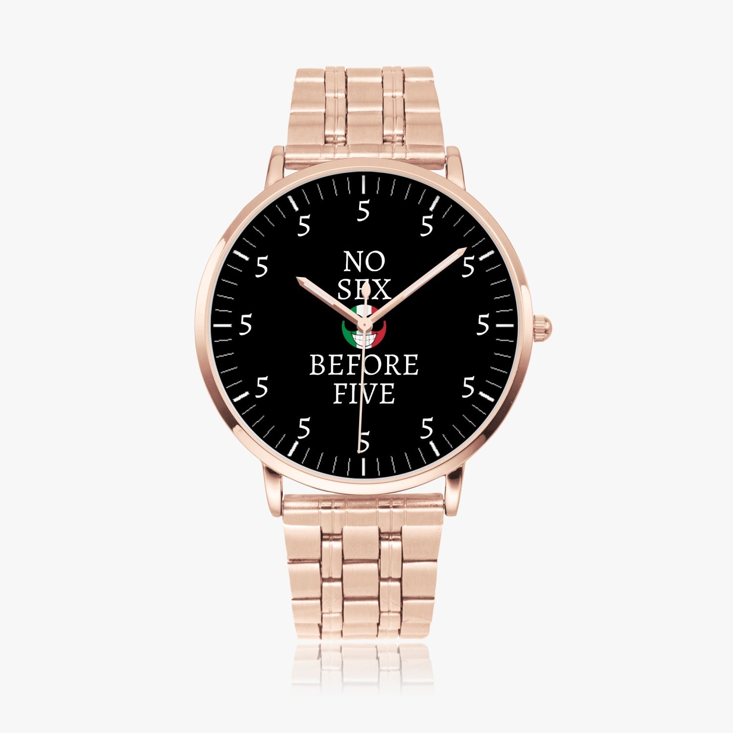 No Sex Before Five Steel Strap Quartz watch