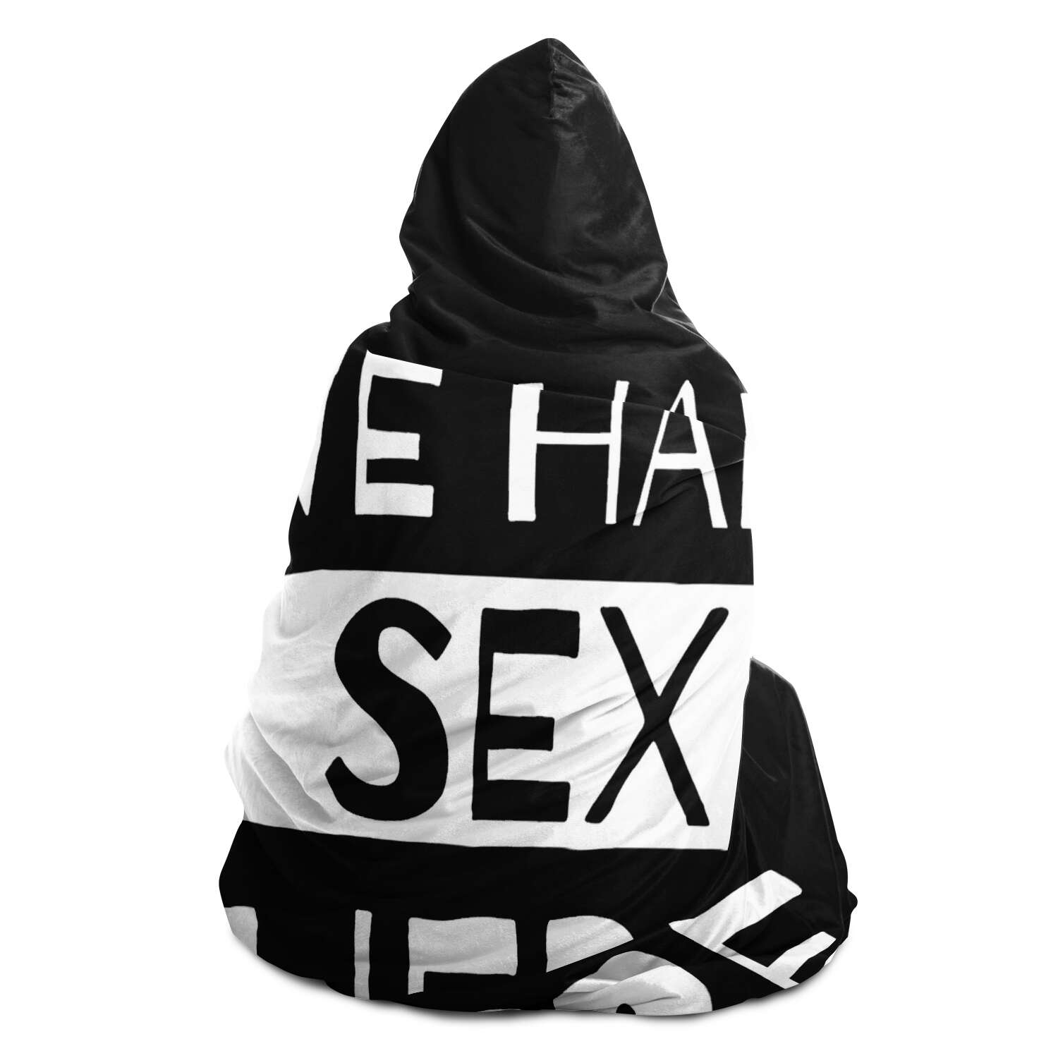 We Had Sex Here Hooded Blanket