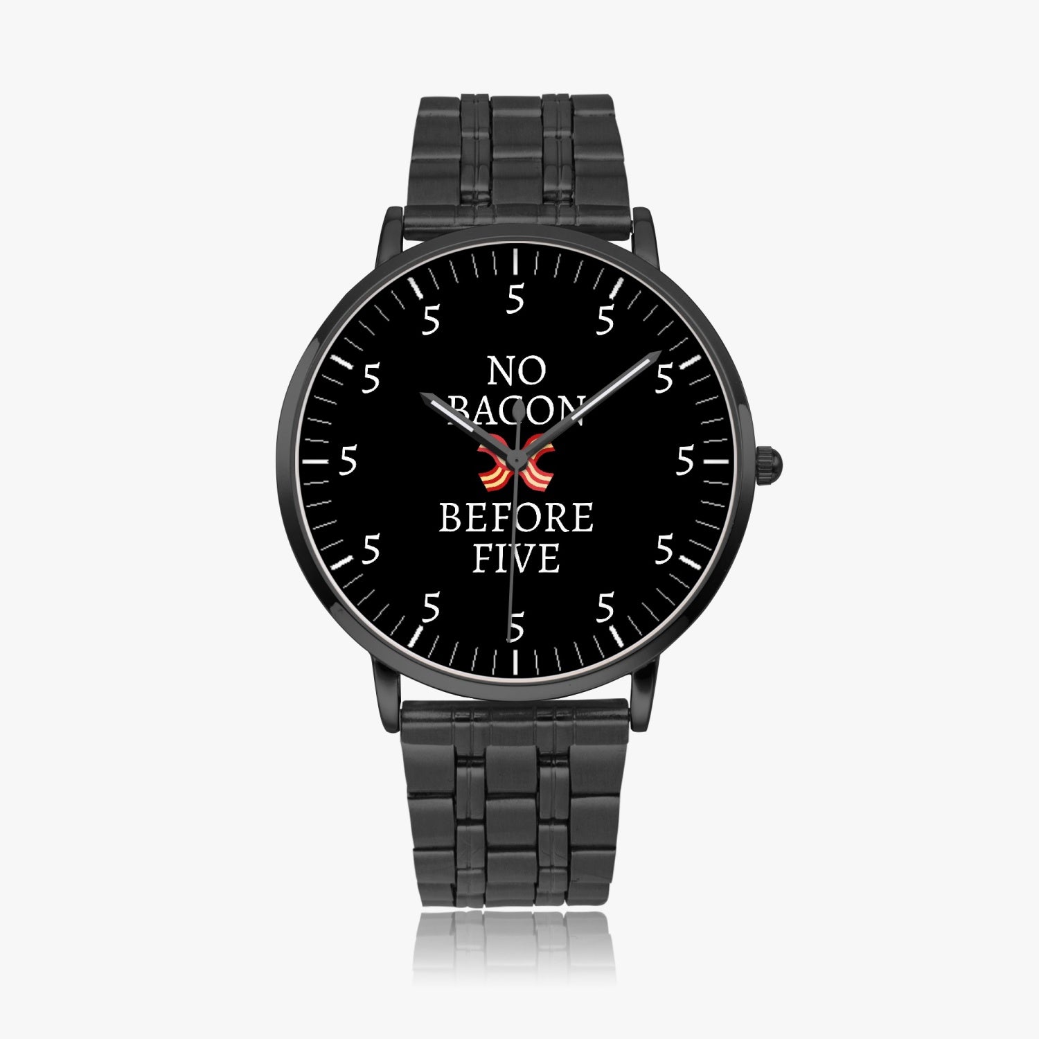 No Bacon Before Five Steel Strap Quartz watch