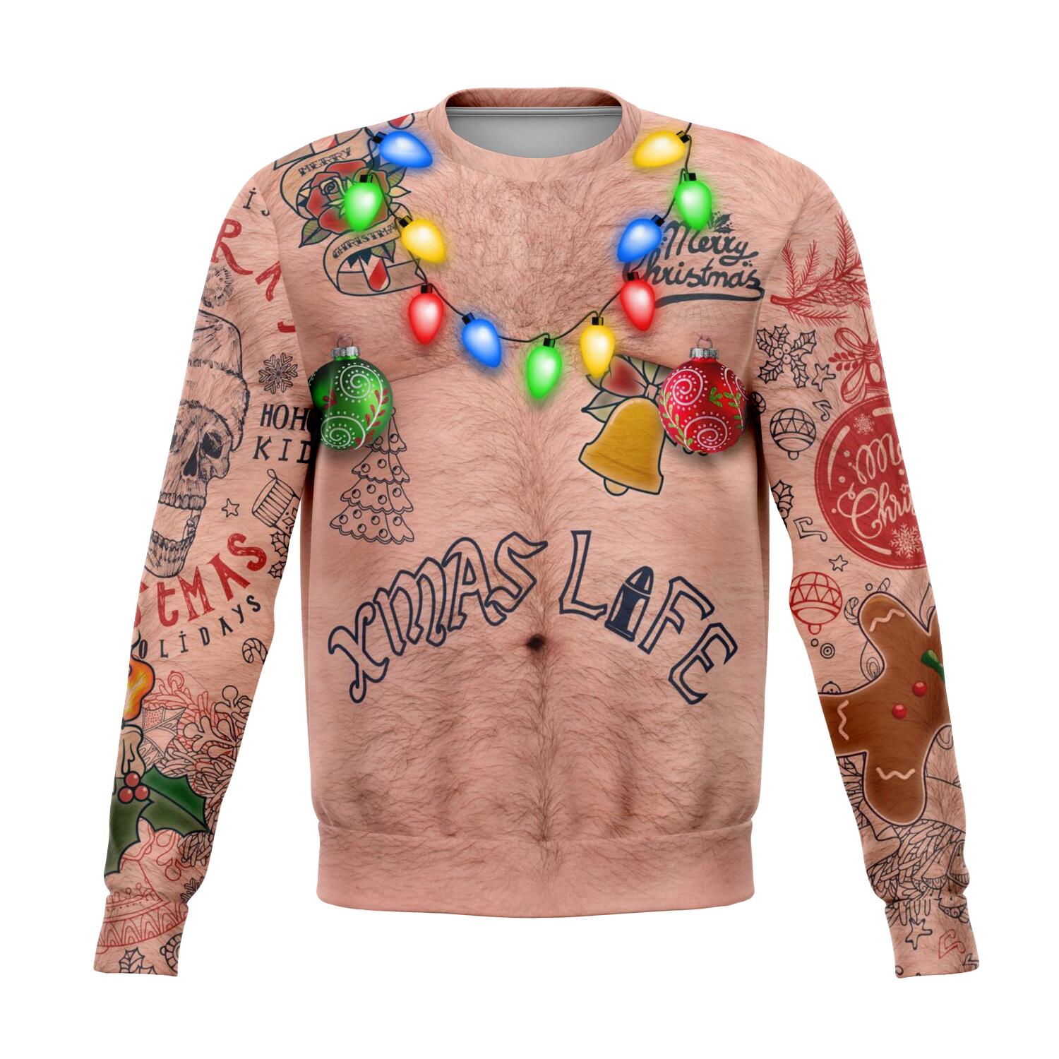 Xmas Life Funny Ugly Xmas Sweatshirt