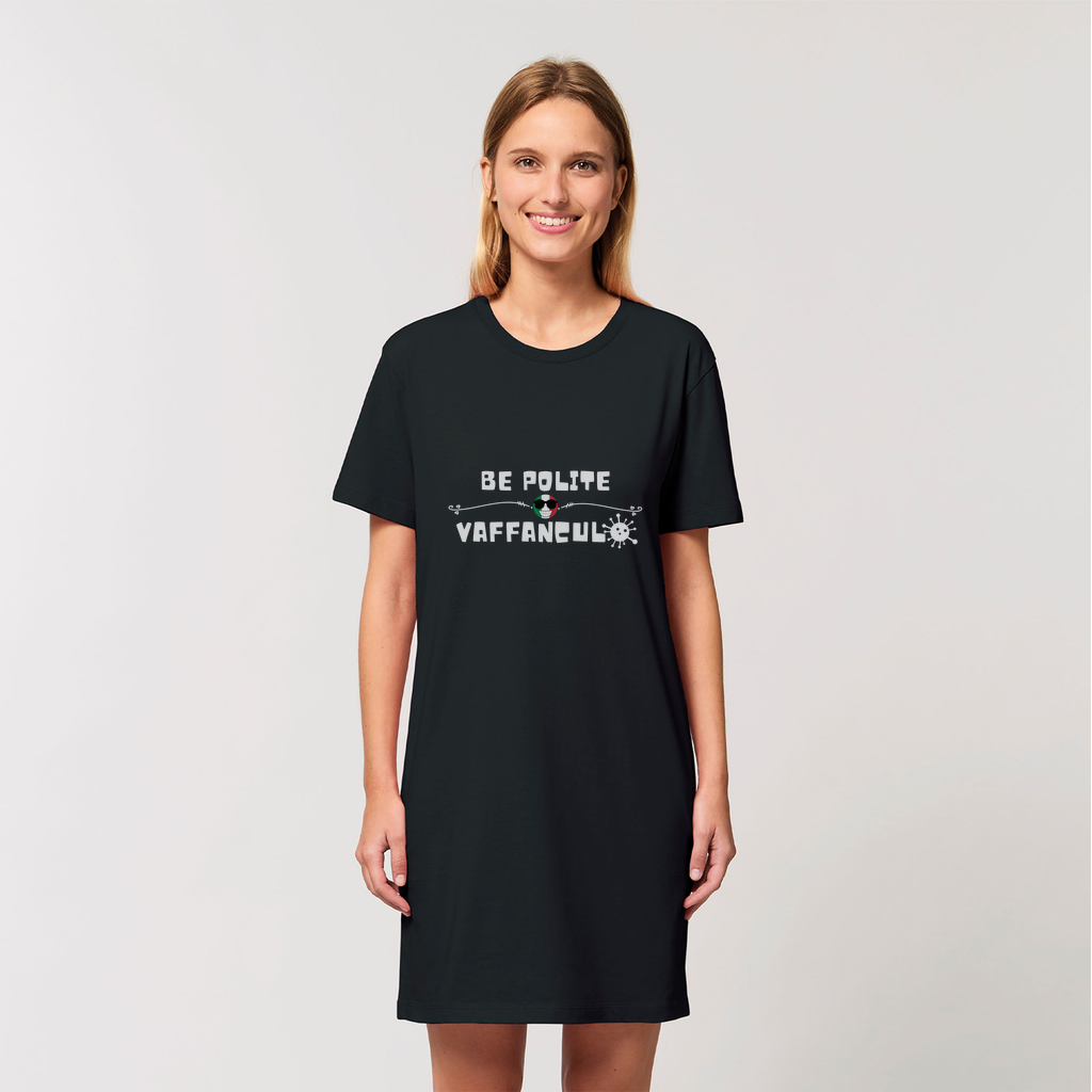 Be Polite Vaffanculo I Love Italy Organic T-Shirt Dress